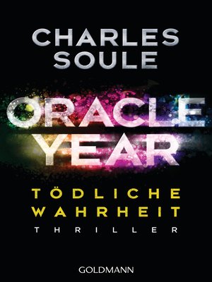 cover image of Oracle Year. Tödliche Wahrheit